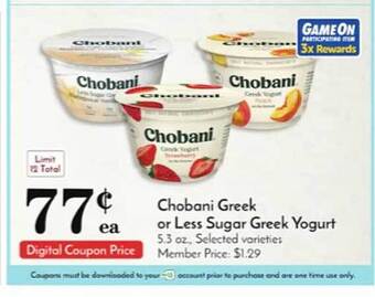 Pavilions Chobani greek or less sugar greek yogurt offer