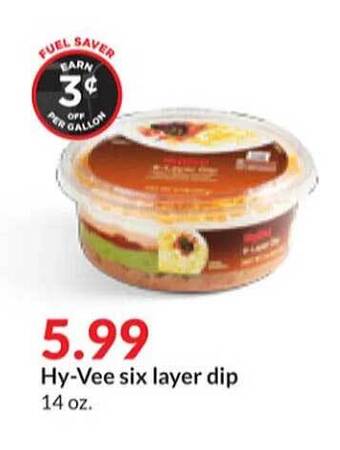 Hy-Vee Hy-vee six layer dip offer