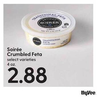 Hy-Vee Soirée crumbled feta offer