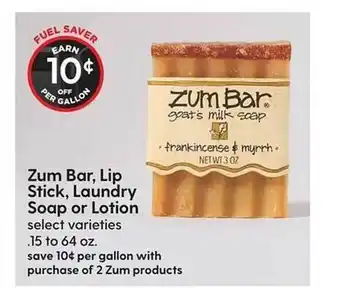 Hy-Vee Zum bar, lip stick, laundry soap or lotion offer