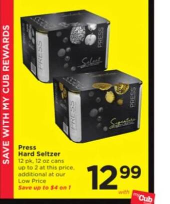 Cub Foods Press hard seltzer offer