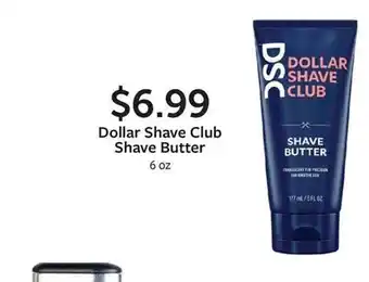 Fareway Dollar shave club shave butter offer