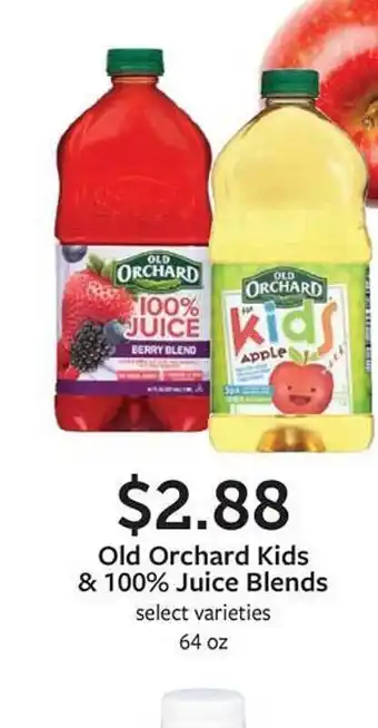 Fareway Old orchard kids & 100% juice blends offer
