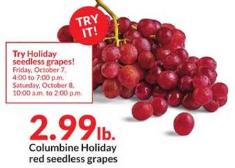 Hy-Vee Columbine holiday red seedless grapes offer