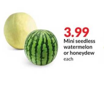 Hy-Vee Mini seedless watermelon or honeydew offer
