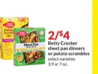 Hy-Vee Betty crocker sheet pan dinners or potato scrambles offer
