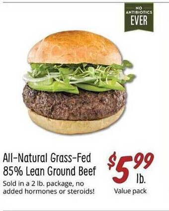 Sprouts Farmers Market All-natural grass-fed 85% lean ground beef offer