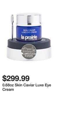 TJ Maxx 0.68oz skin caviar luxe eye cream offer