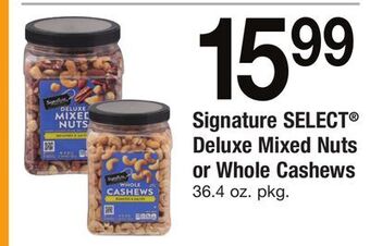 ACME Signature select® deluxe mixed nuts or whole cashews offer