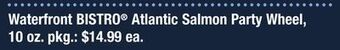 ACME Waterfront bistro® atlantic salmon party wheel offer