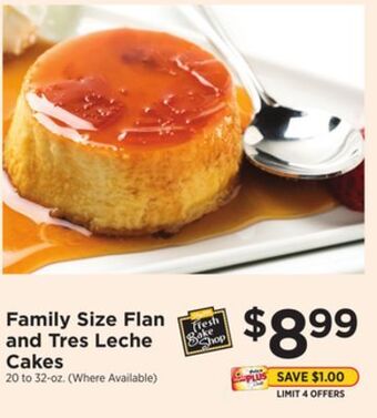 ShopRite Family size flan and tres leche cakes offer