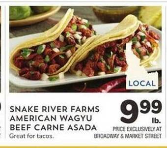 Albertsons Snake river farms american wagyu beef carne asada offer