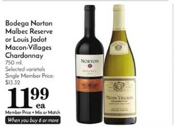 Pavilions Bodega norton malbec reserve or louis jadot macon-villages chardonnay offer