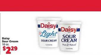 Daisy sour cream