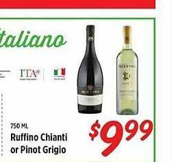 Rouses Ruffino chianti or pinot grigio offer