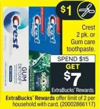 CVS Crest 2pk or Gum Care Toothpaste offer