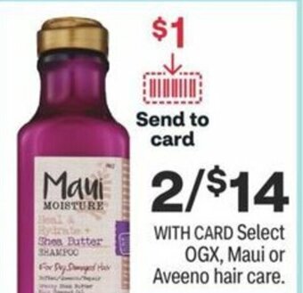CVS OGX, Maui or Aveeno Hair Care offer