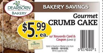 Dearborn Market Gourmet crumb cake offer