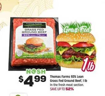 Grocery Outlet Thomas farms 93% lean grass fed ground beef offer