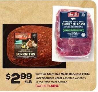 Grocery Outlet Swift or adaptable meals boneless petite pork shoulder roast offer
