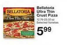 Price Chopper Bellatoria ultra thin crust pizza offer