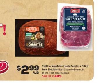 Grocery Outlet Swift or adaptable meals boneless petite pork shoulder roast offer