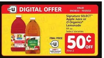 Vons Signature select apple juice or o organics lemonade offer