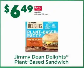 Harris Teeter Jimmy Dean Delights Plant-Based Sandwich offer