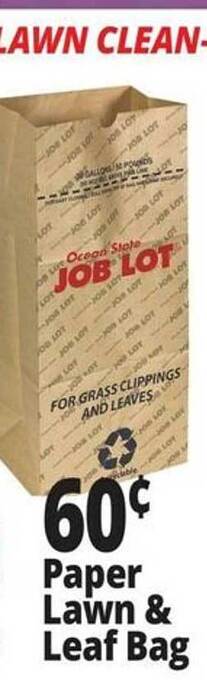 Ocean State Job Lot Paper lawn & leaf bag offer