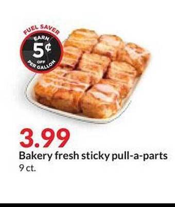 Hy-Vee Bakery fresh sticky pull-a-parts offer