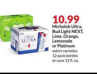Hy-Vee Michelob ultra, bud light next, lime, orange, lemonade or platinum offer