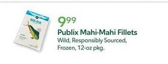 Publix Publix mahi-mahi fillets offer