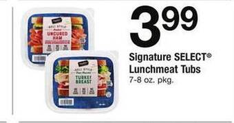 Safeway Signature select lunchmeat tubs offer