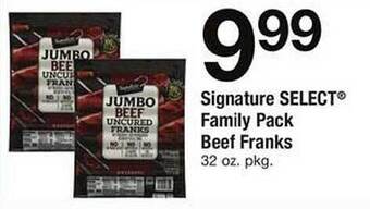Safeway Signature select family pack beef franks offer