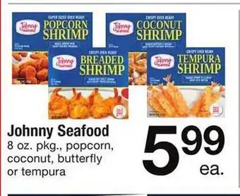 Safeway Johnny seafood popcorn, coconut, butterfly or tempura shrimp offer