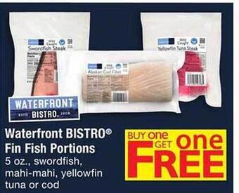 Safeway Waterfront bistro fin fish portions offer