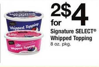 Safeway Signature select whipped topping offer