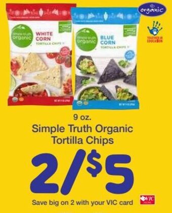 Harris Teeter Simple Truth Organic Tortilla Chips offer