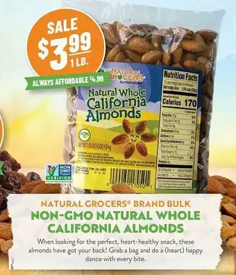Natural Grocers Natural grocers brand bulk non-gmo natural whole california almonds offer