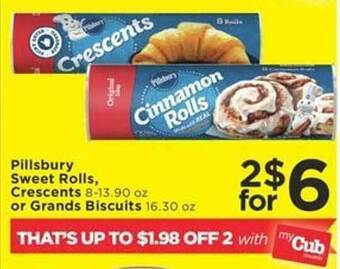 Cub Foods Pillsbury sweet rolls, crescents or grands biscuits offer