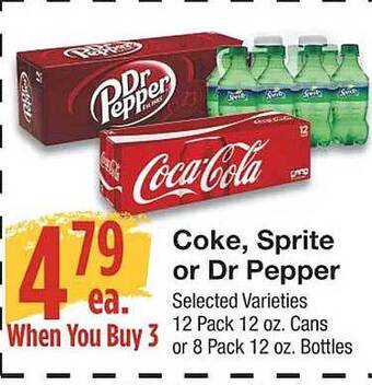 Coke, sprite or dr pepper