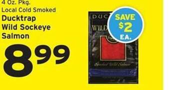 Hannaford Ducktrap wild sockeye salmon offer