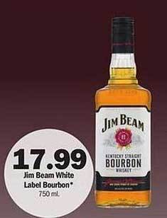 Meijer Jim beam white label bourbon offer