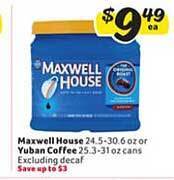 Winn Dixie Maxwell house or yuban coffee offer