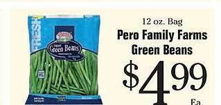 Morton Williams Pero family farms green beans offer