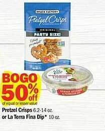 Meijer Pretzel crisps or la terra fina dip offer