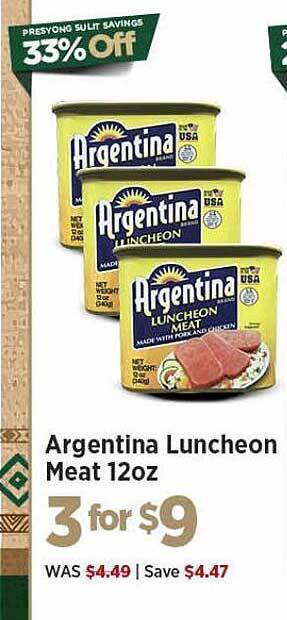 Island Pacific Market Argentina luncheon meat 12oz offer