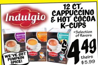 Ollie's Indulgio 12 ct. cappuccino & hot cocoa k-cups offer