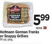 Tops Hofmann german franks or snappy grillers offer