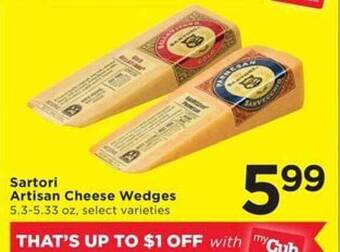 Cub Foods Sartori artisan cheese wedges offer